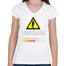 PRINTFASHION Vigyázat! Legyénybúcsú folyamatban - Női V-nyakú póló - Fehér női póló