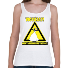 PRINTFASHION Vigyázat! Menyasszonnyal vagyok! - Női atléta - Fehér női trikó