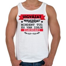 PRINTFASHION Vigyázat nyugdíjas - Férfi atléta - Fehér atléta, trikó