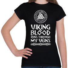 PRINTFASHION Viking blood - Női póló - Fekete női póló