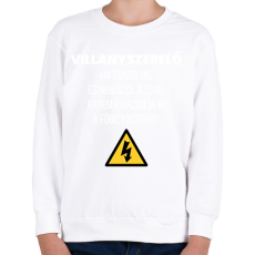 PRINTFASHION Villanyszerelő póló - Gyerek pulóver - Fehér