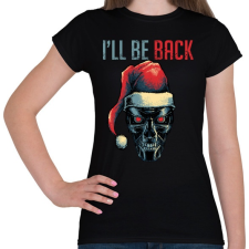 PRINTFASHION Visszatérek! - Női póló - Fekete női póló