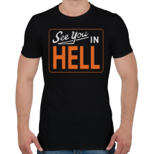 PRINTFASHION Viszlát a pokolban - Férfi póló - Fekete férfi póló