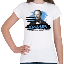 PRINTFASHION Vörösmarty Mihály - Nem félek - Női póló - Fehér női póló