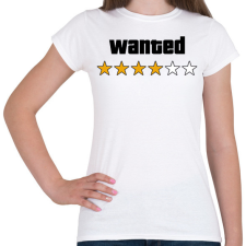 PRINTFASHION Wanted Level 4 - Női póló - Fehér női póló