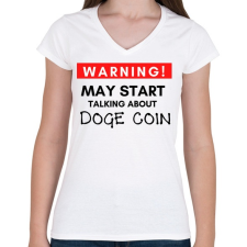 PRINTFASHION WARNING Doge Coin - Női V-nyakú póló - Fehér női póló