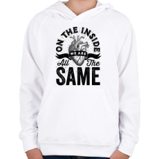 PRINTFASHION We are all the same - Gyerek kapucnis pulóver - Fehér
