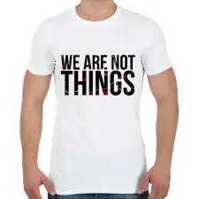 PRINTFASHION We are not - Férfi póló - Fehér férfi póló