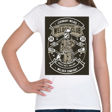 PRINTFASHION Welder club - Női póló - Fehér női póló