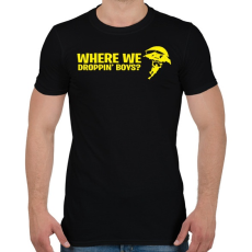 PRINTFASHION Where We Droppin Boys - Férfi póló - Fekete