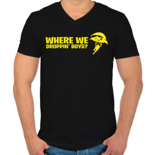 PRINTFASHION Where We Droppin Boys - Férfi V-nyakú póló - Fekete férfi póló