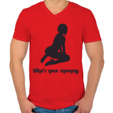 PRINTFASHION Who's your mommy? - Férfi V-nyakú póló - Piros férfi póló