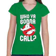 PRINTFASHION Who ya gonna call? - Női V-nyakú póló - Zöld női póló