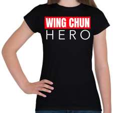 PRINTFASHION WING CHUN HERO - Női póló - Fekete női póló