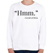 PRINTFASHION Witcher - Hmm - Ríviai Geralt - Gyerek pulóver - Fehér gyerek pulóver, kardigán