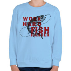 PRINTFASHION Work Hard Fish Harder - Gyerek pulóver - Világoskék
