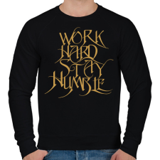 PRINTFASHION Work hard stay humble - Férfi pulóver - Fekete férfi pulóver, kardigán