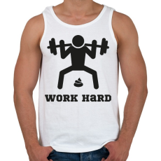PRINTFASHION Work Hard - vicces póló edzéshez - Férfi atléta - Fehér
