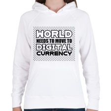 PRINTFASHION World-needs-to-move-to-digital-currency - Női kapucnis pulóver - Fehér női pulóver, kardigán
