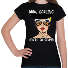 PRINTFASHION Wow Darling - Pop art - Női póló - Fekete