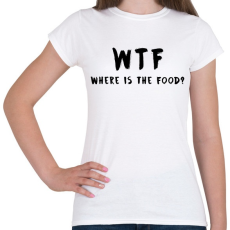 PRINTFASHION WTF hol van a kajám? - Női póló - Fehér