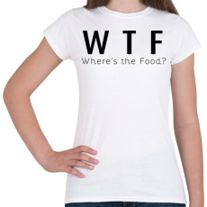 PRINTFASHION WTF? - Női póló - Fehér