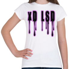 PRINTFASHION xD LSD - Női póló - Fehér