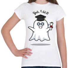 PRINTFASHION Yeah, I did it! - Diplomás minta - Női póló - Fehér