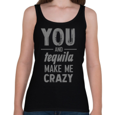 PRINTFASHION You and tequila - Női atléta - Fekete női trikó