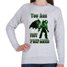 PRINTFASHION You Are Not Prepared - Női pulóver - Sport szürke női pulóver, kardigán