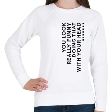 PRINTFASHION You look really funny - Női pulóver - Fehér