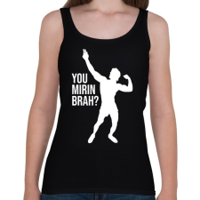 PRINTFASHION You Mirin Brah - Zyzz - Női atléta - Fekete női trikó