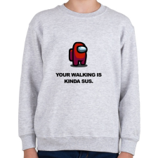 PRINTFASHION Your walking is kinda sus. - Gyerek pulóver - Sport szürke gyerek pulóver, kardigán
