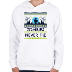 PRINTFASHION Zombies Never Die - Gyerek kapucnis pulóver - Fehér