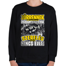 PRINTFASHION Zörrennek a szerszámok, peregnek az évek. Szerelés nélkül nincs élet! - Gyerek pulóver - Fekete