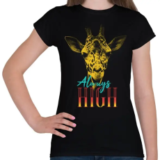 PRINTFASHION Zsiráf - Always High - Női póló - Fekete