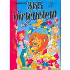 Pro Junior Kiadó A legérdekesebb 365 történetem gyermek- és ifjúsági könyv