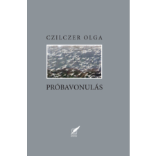 Pro Pannónia Kiadói Alapítvány Próbavonulás irodalom