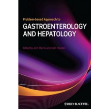  Problem-based Approach to Gastroenterology & Hepatology – John Plevris idegen nyelvű könyv