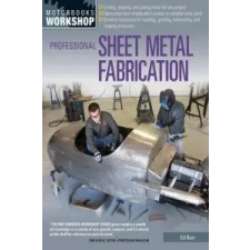  Professional Sheet Metal Fabrication – Ed Barr idegen nyelvű könyv