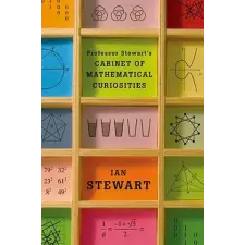  Professor Stewart's Cabinet of Mathematical Curiosities – Ian Stewart idegen nyelvű könyv