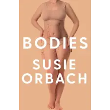 PROFILE BOOKS Bodies | Susie Orbach egyéb könyv