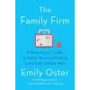 PROFILE BOOKS Family Firm | EMILY OSTER