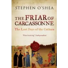 PROFILE BOOKS Friar of Carcassonne | Stephen O’Shea egyéb könyv