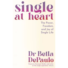 PROFILE BOOKS Single at Heart | Dr Bella DePaulo egyéb könyv