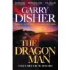 PROFILE BOOKS The Dragon Man | Garry Disher