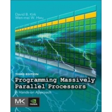  Programming Massively Parallel Processors – David Kirk idegen nyelvű könyv