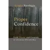  Proper Confidence – Lesslie Newbigin