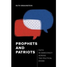  Prophets and Patriots – Ruth Braunstein idegen nyelvű könyv