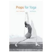  Props for Yoga: Standing Poses – Dr. Eyal Shifroni idegen nyelvű könyv